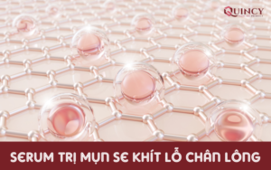 serum trị mụn se khít lỗ chân lông