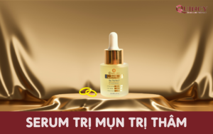 Serum trị mụn trị thâm