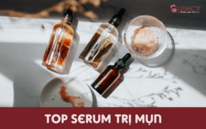 top serum trị mụn