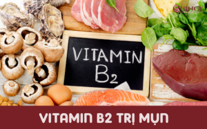 vitamin b2 trị mụn