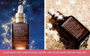 Cách phân biệt serum Estee Lauder Advanced Night Repair thật giả