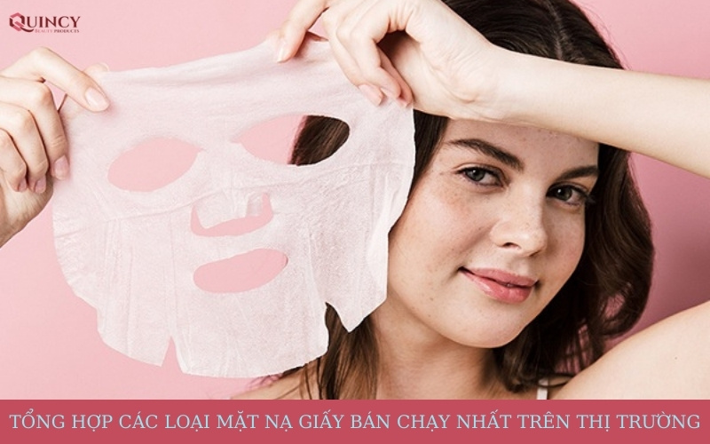 các loại mặt nạ giấy bán chạy nhất trên thị trường