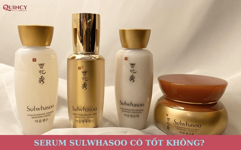 Serum Sulwhasoo có tốt không