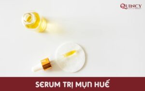 Serum trị mụn Huế