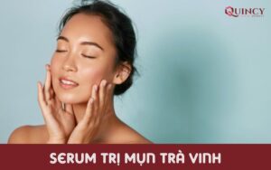 Serum trị mụn Trà Vinh
