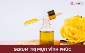 Serum trị mụn Vĩnh Phúc