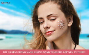 kem chống nắng không nâng tone
