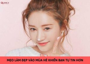 mẹo làm đẹp vào mùa hè