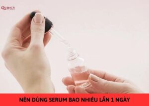 nên dùng serum bao nhiêu lần 1 ngày