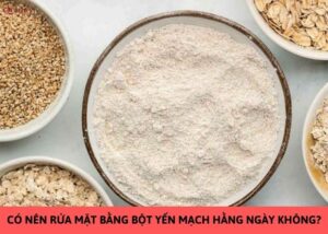 rửa mặt bằng bột yến mạch