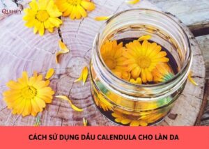 Cách sử dụng dầu Calendula