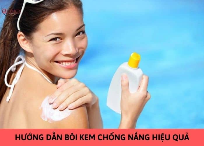 hướng dẫn cách bôi kem chống nắng hiệu quả