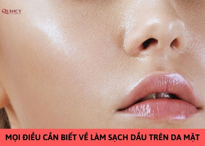 làm sạch dầu trên da mặt